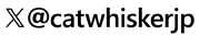 X @catwhisker.jp